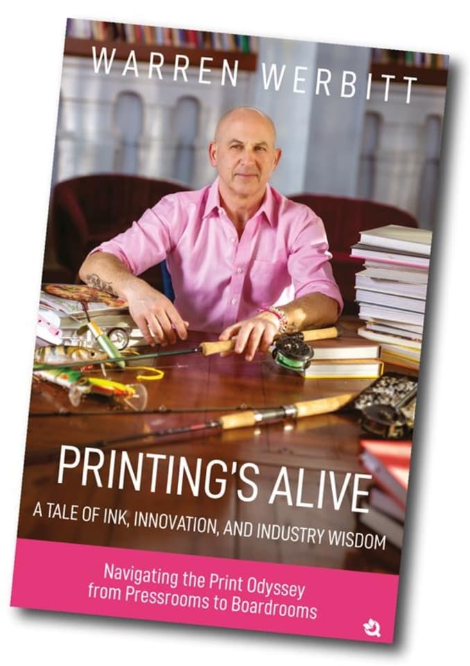 Warren Werbitt Releases 'Printing's Alive' Book While Preparing for PRINTING United Expo Initiative