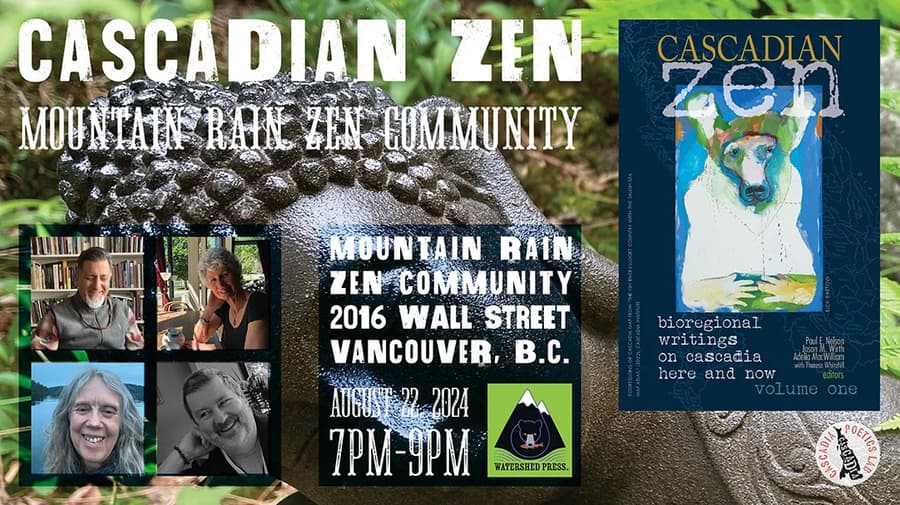 Cascadia Poetics Lab Hosts British Columbia Events for 'Cascadian Zen Vol. I' Anthology